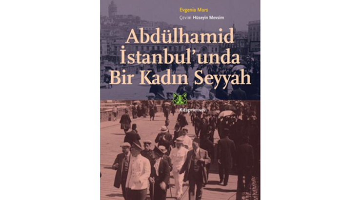 İstanbul’da Bir Bulgar Kadın Seyyah